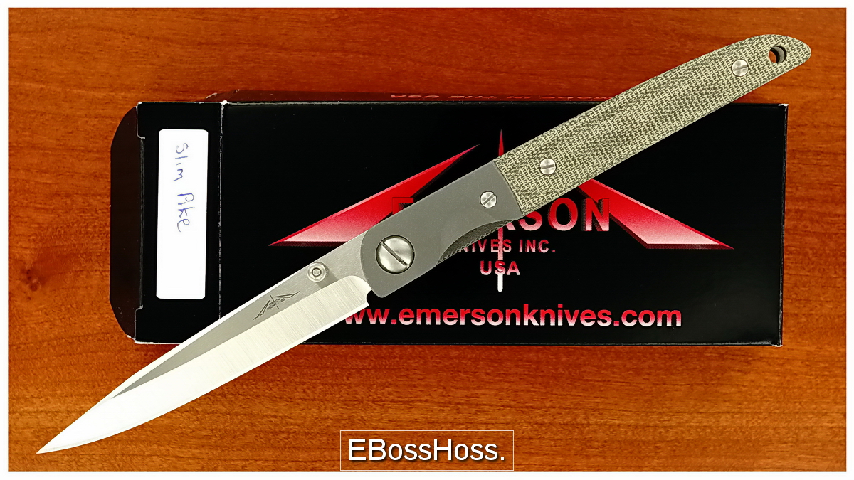 Ernie Emerson Custom Slim Pike