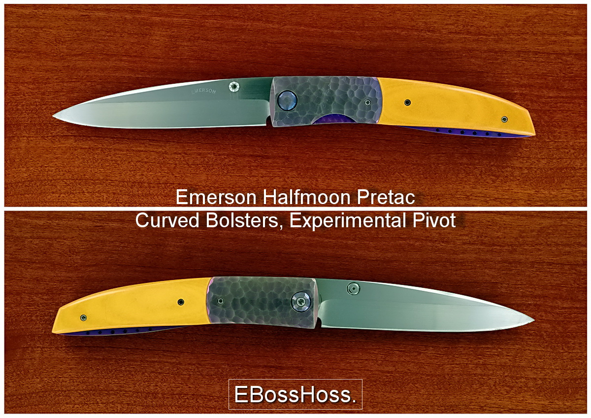 Ernie Emerson Halfmoon Custom Pretac Viper
